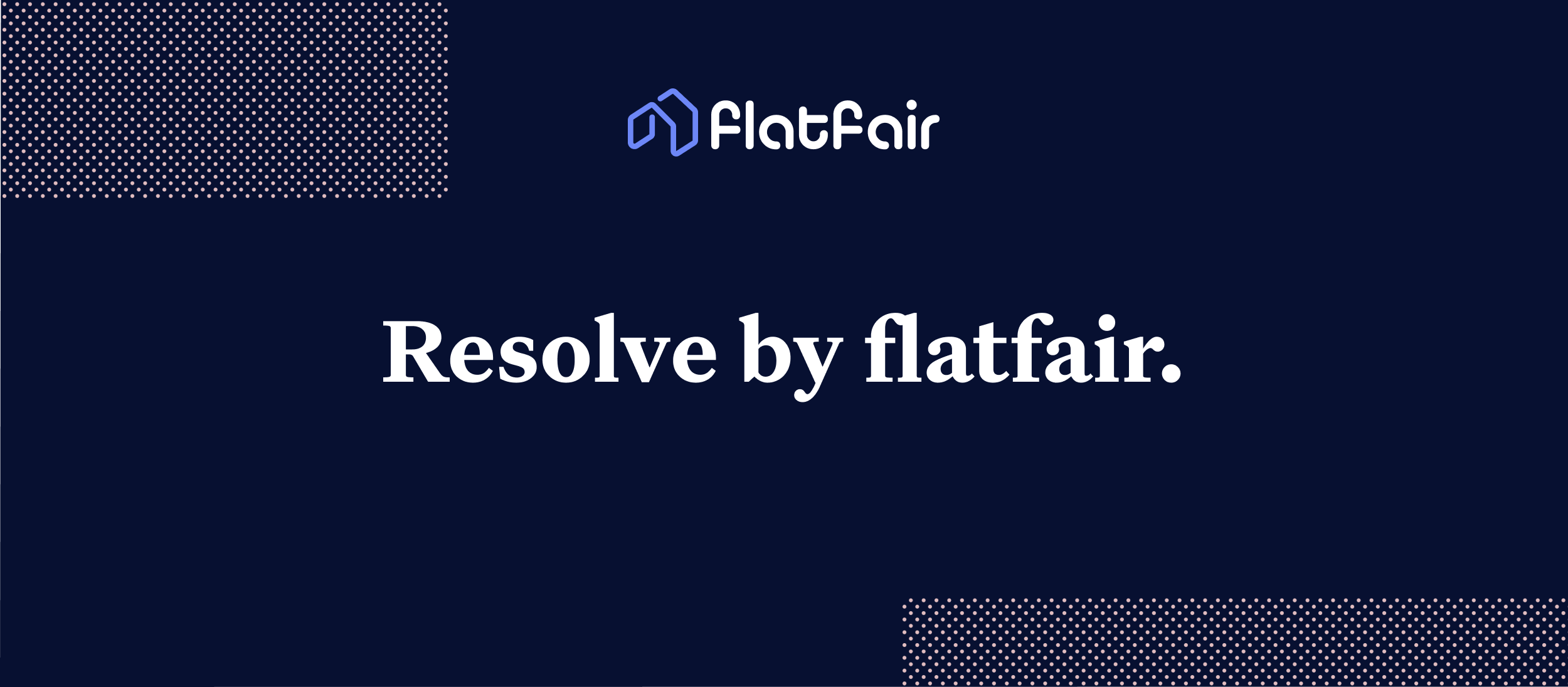 Resolve by flatfair Blog post banner